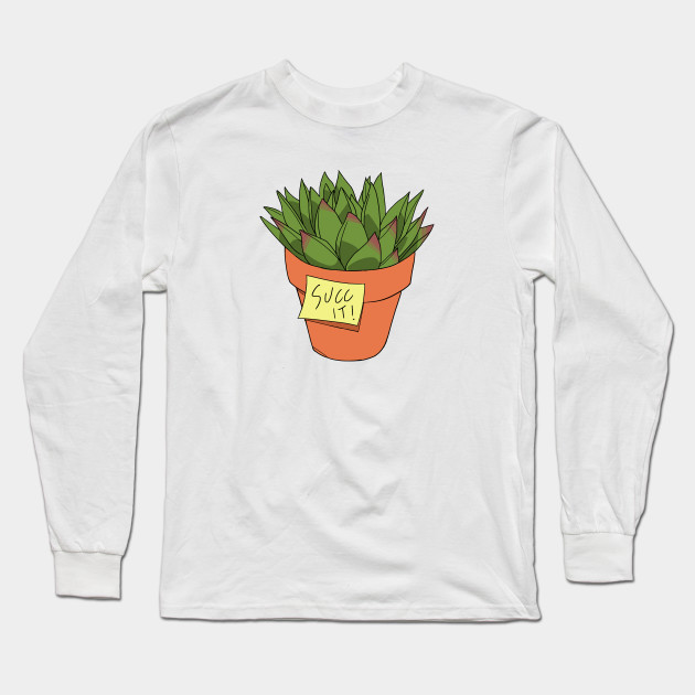 Succ It! Succulent
